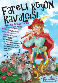 Çocuk Tiyatrosu Fareli Köyün Kavalcısı